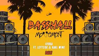 Basshall Movement X Kybba  2019 Best Dancehall amp Moombahton Music [upl. by Ybur]