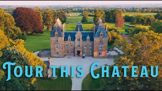 Tour This French Chateau  Part One [upl. by Joelly]