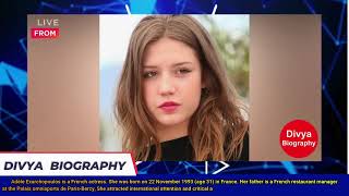 Adèle Exarchopoulos Biography [upl. by Ayita]