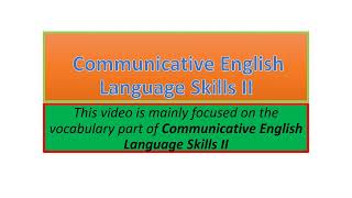 Communicative English Language Skills II vocabulary part one [upl. by Kuo]