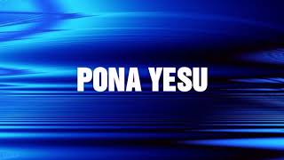 PONA YESU Moïse Mbiye feat Sandra Mbuyi Lyrics [upl. by Htor455]