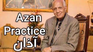 Learning Azaan  Ahmad Mustafa Kamil  Azan Practice  Azan Makkah [upl. by Cuttie]