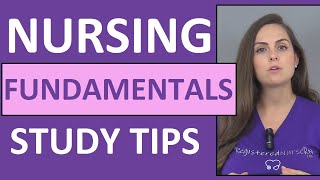 How to Study for Nursing Fundamentals Foundations in Nursing School [upl. by Masuh]