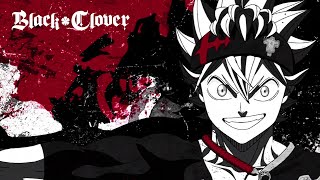 Black Clover Opening 13  Grandeur [upl. by Anel654]