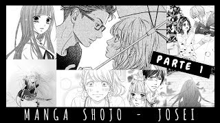 RECOMENDANDO MANGA SHOJO Y JOSEI  Parte 1 romance comedia drama [upl. by Matthaeus595]