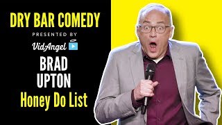 Honey Do List Brad Upton [upl. by Berl]