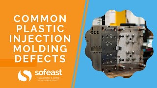 Common Plastic Injection Molding Defects [upl. by Mcclish537]