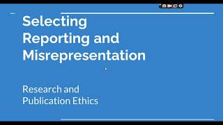 Selective Reporting and Misrepresentation of data Research and Publication ethics Phd coursework [upl. by Oninotna]