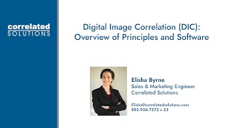 Digital Image Correlation DIC Overview of Principles and Software [upl. by Gwenette958]