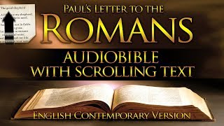 Holy Bible Audio Romans  Chapters 1 to 16 Contemporary English With Text [upl. by Ajnat]