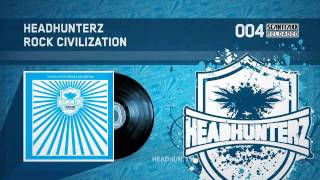 Headhunterz  Rock Civilization HQ [upl. by Hyman]