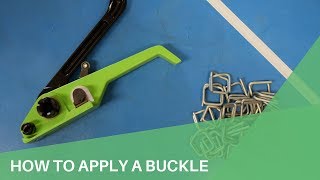 How To Apply A Strapping Buckle With Manual Tensioner [upl. by Aggappora]