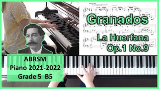 Granados  La huérfana Op1 No9 ABRSM Piano Grade 5 B5 [upl. by Airpac]