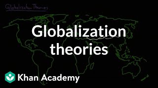 Globalization theories  Society and Culture  MCAT  Khan Academy [upl. by Guenna877]