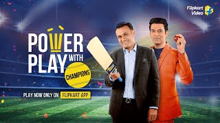 PowerPlay with Champions  Flipkart Video  Official Promo [upl. by Faires]