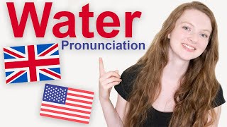 How to Pronounce quotWaterquot in British English and American English [upl. by Ahtera290]