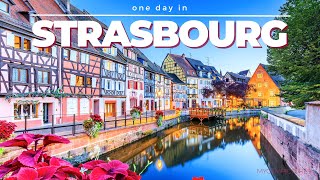 ONE DAY IN STRASBOURG FRANCE  4K  Time lapse walk through an amazing historical old town [upl. by Ahcsas]