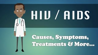 HIV  AIDS  Causes Symptoms Treatments amp More… [upl. by Tacklind]