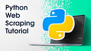 Web Scraping Using Python StepByStep Tutorial [upl. by Eiraminot]