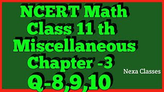 Trigonometric Functions Miscellaneous Q8Q9Q10 Class 11 Maths NCERT [upl. by Blain]