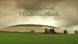 The Chieftains  OSullivans March [upl. by Ennaerb]