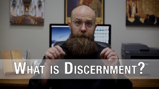 What exactly is Discernment [upl. by Aihsetal]