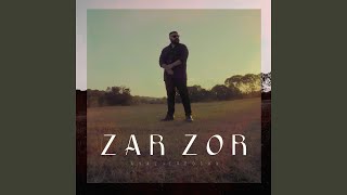 Zar Zor [upl. by Duester]