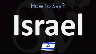 How to Pronounce Israel CORRECTLY [upl. by Ahsenauq]