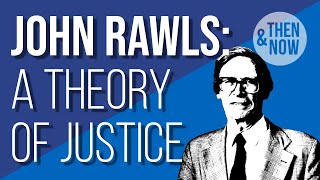 Introduction to Rawls A Theory of Justice [upl. by Ricky417]