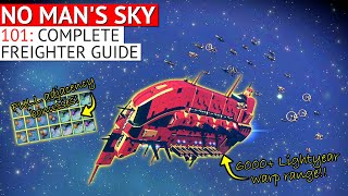 How to Fully Upgrade your Freighter in No Mans Sky [upl. by Hare]