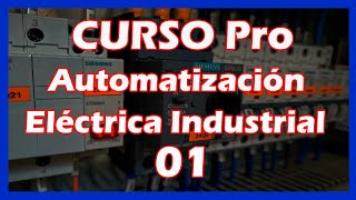 🔥 CURSO CONTROL ELECTRICO INDUSTRIAL  Lógica Cableada  teslamatic [upl. by Yerrok644]