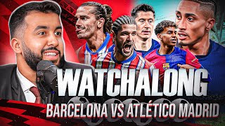 BARCELONA VS ATLETICO MADRID I COPA DEL REY WATCHALONG [upl. by Aseel369]