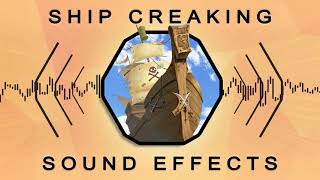 Ship Creaking  Free Sound Effect [upl. by Mischa]