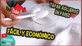 Como tapar Agujeros en la pared Fácil y Económico [upl. by Annayar]