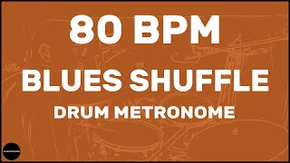 Blues Shuffle  Drum Metronome Loop  80 BPM [upl. by Ovatsug]