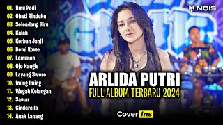 Arlida Putri  Ilmu Padi  Full Album Terbaru 2024 [upl. by Notnirb]