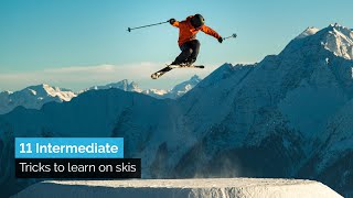 11 Intermediate Tricks to Learn on Skis [upl. by Horsey]