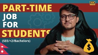 Part Time Job Ideas For Students  6 Ways to Make Money Online In Nepal [upl. by Nilknarf559]