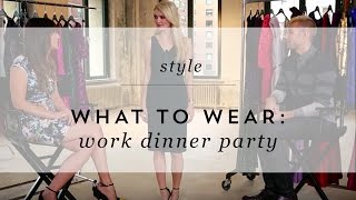 What to Wear Work Dinner Party [upl. by Montague433]