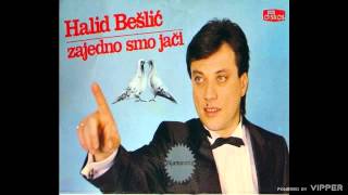 Halid Beslic  Nekad sam ti bio drag  Audio 1986 [upl. by Rayle]