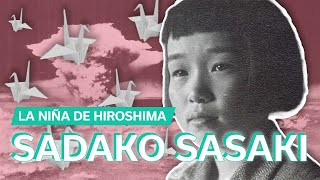 Sadako Sasaki ❤️  La niña de Hiroshima y las grullas de la paz [upl. by Ettennad]