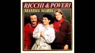 Ricchi e Poveri  Mamma Maria lyrics [upl. by Paulie219]