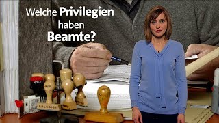 kurzerklärt Welche Privilegien haben Beamte [upl. by Lowndes]