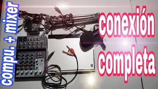 CONEXION COMPLETA DE COMPUTADORA A MIXER PARA RADIO O GRABACIONES [upl. by Assirk]