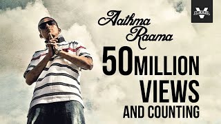 Brodha V  Aathma Raama Music Video [upl. by Ogden]