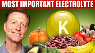 POTASSIUM The MOST Important Electrolyte – Dr Berg [upl. by Erehc624]