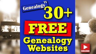 30 Free Genealogy Websites Updated [upl. by Zeph821]