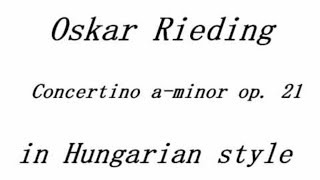 Rieding Concertino A minor in Hungarian Style op 21 piano accompaniment [upl. by Chainey288]