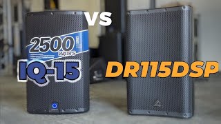 Turbosound iQ15 vs Behringer DR115DSP Audio Performance Comparison [upl. by Bree]