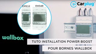 Installation du Power Boost pour Borne Wallbox  CARPLUGcom [upl. by Ylyl]